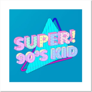 Super! 90's Kid Posters and Art
